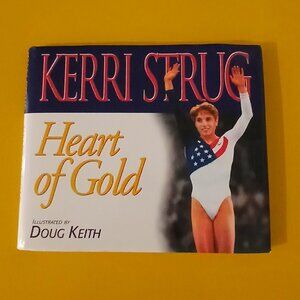 Kerri Strug Heart of Gold Autographed Biography